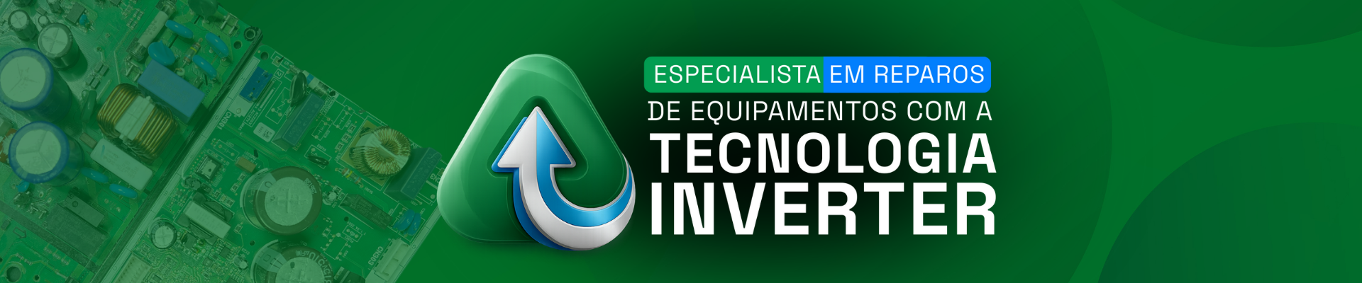 Especialista em Manutenção de Equipamentos com Tecnologia Inverter 2.0